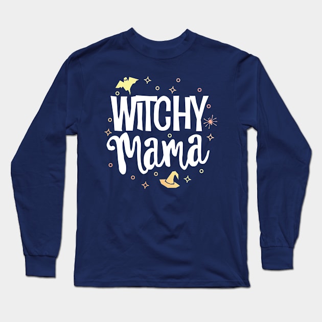 Witchy Mama T-Shirt Halloween Witch Mom Mother Outfit Gift Long Sleeve T-Shirt by 14thFloorApparel